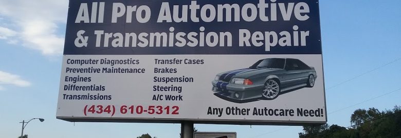 All-Pro Automotive and Transmission Repair – Auto repair shop in Madison Heights VA