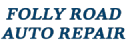 Folly Road Auto Repair – Auto repair shop in Charleston SC