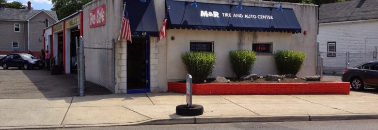 M & R Tire and Auto Center – Tire shop in City of Orange NJ