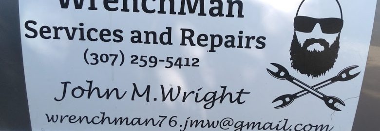 WrenchMan Services and Repairs – Mechanic in Casper WY